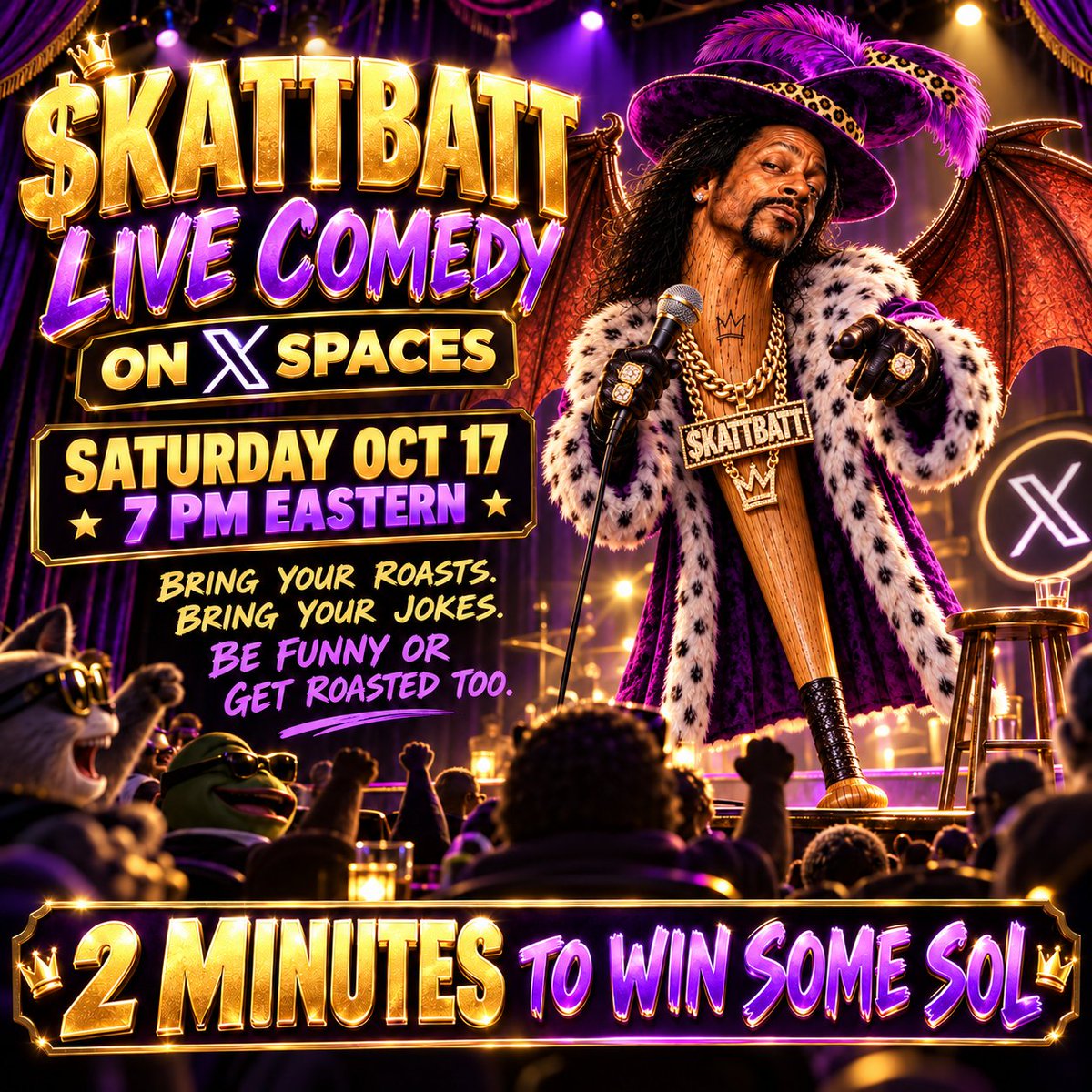 KattBatt_'s tweet photo. 🎤 LIVE COMEDY — THIS SATURDAY 
⏰ 7pm EST
📍 X Spaces 

Got jokes? Come up and do 1–2 minutes. Our panel is also going to be roasting your ass—funny or not. 😂  
Audience votes 
🏆 Prizes paid in SOL: 🥇 $50 • 🥈 $30 • 🥉 $20 

Everyone who votes also entered a $10 SOL giveaway!  

Come perform, come vote, but mostly come watch somebody regret requesting the mic. 🦇

https://t.co/nyKZ9RVGfa