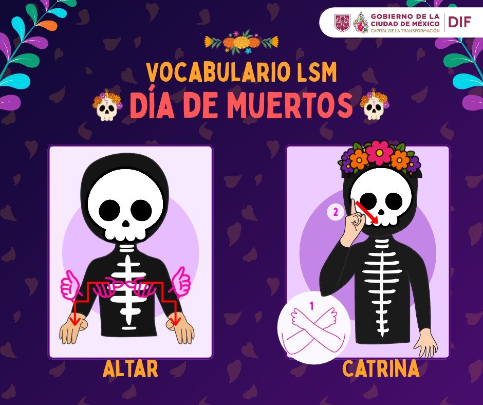 DIFCDMX's tweet photo. ✨ Aprende en Lengua de Señas Mexicana #LSM 🫶.
💜 Es hora de practicar la forma correcta de decir:
🕯️ Altar.
💀 Catrina. 

#CapitalDeLaTransformación https://t.co/NM1olGE5Qt
