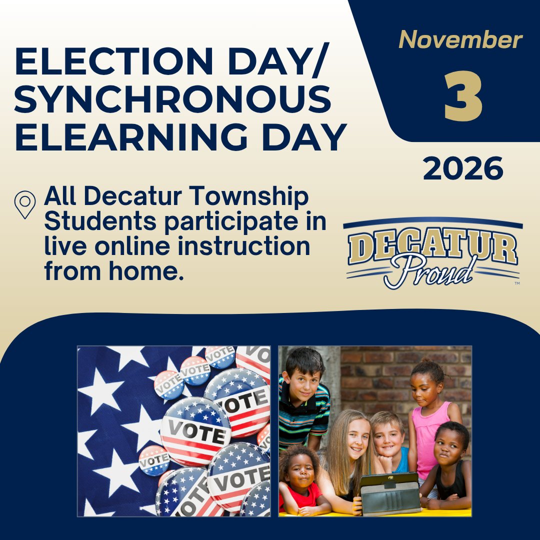 MSDDecatur's tweet photo. Please mark your calendars for Election Day AND a Synchronous eLearning Day (live instruction via Google Meet) on Tues. 11/3.
The 2026 Referendum Renewal will be on the ballot. We encourage all community members to review factual information at https://t.co/cLCXqaGNca and vote. https://t.co/WOZZV5qQrv