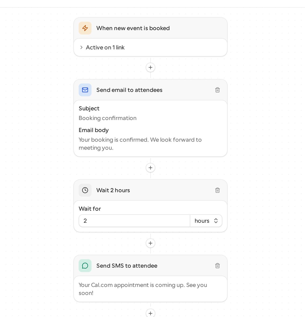 calcom's tweet photo. Delays in Workflows

You can now add a Delay step anywhere on the workflow canvas. Send a confirmation email the moment someone books, wait two hours, then follow up with an SMS, all in one workflow. https://t.co/J9PjbsASQb