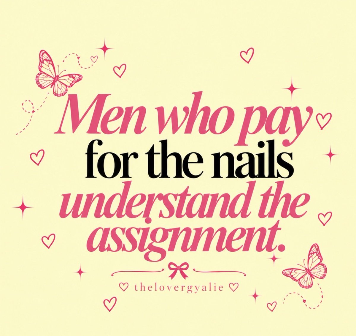 thelovergyalie's tweet photo. Men who pay for the nails understand the assignment. 💅 https://t.co/o0h92T90lB