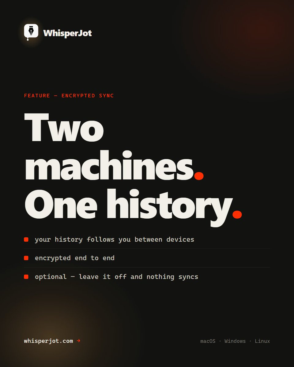 whisperjot's tweet photo. Two machines. One history. Encrypted.

Laptop and desktop? Your history follows you, encrypted end to end. Also entirely optional - leave sync off and nothing ever leaves the machine it was made on. 

Try it free: https://t.co/7d0katy6Jv 

#privacy #encryption #dictation https://t.co/QNO9Y4FBYG