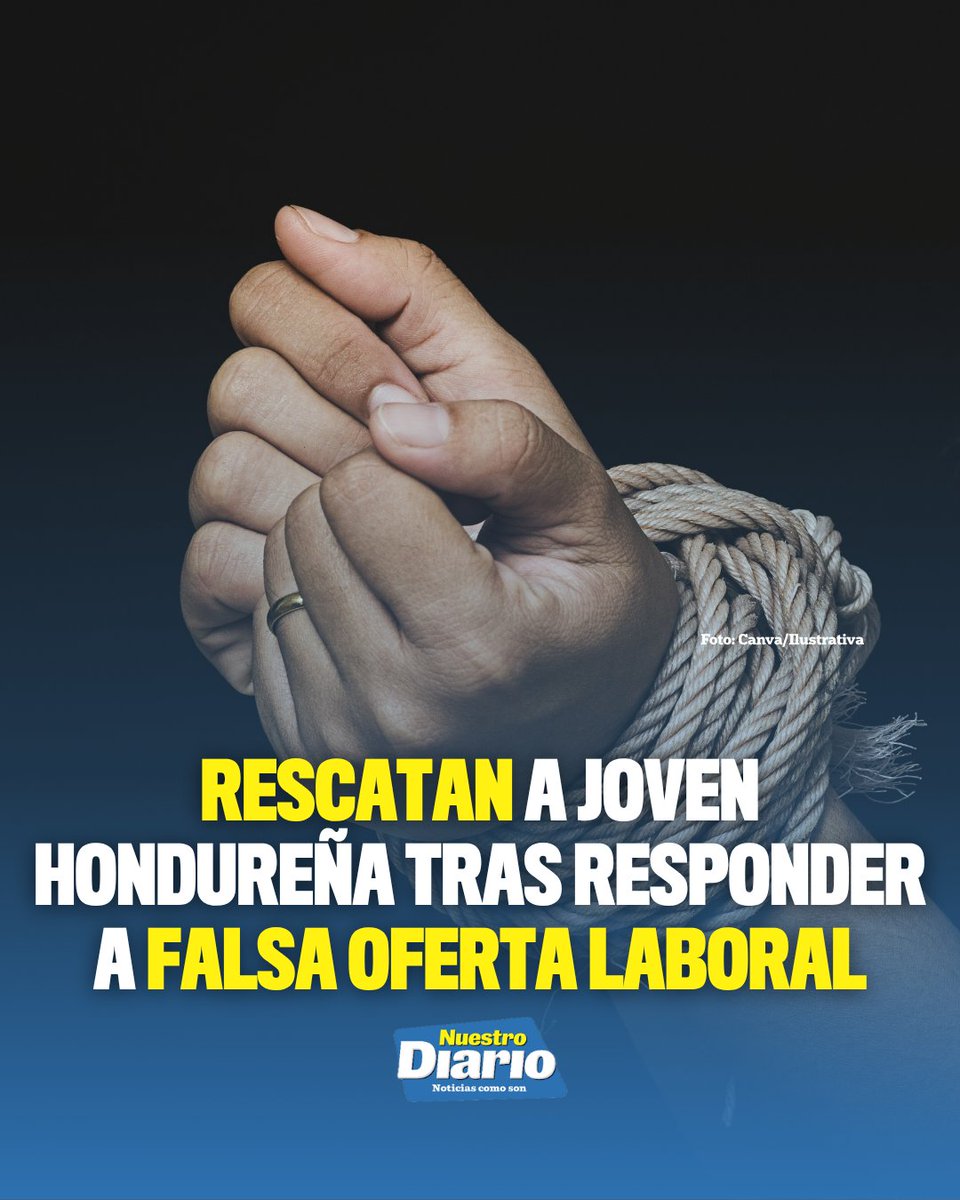 🚨 RESCATAN A JOVEN HONDUREÑA TRAS RESPONDER A FALSA OFERTA LABORAL 🚨 Una adolescente hondureña de 16 años fue rescatada sana y salva en una vivienda de Sal…