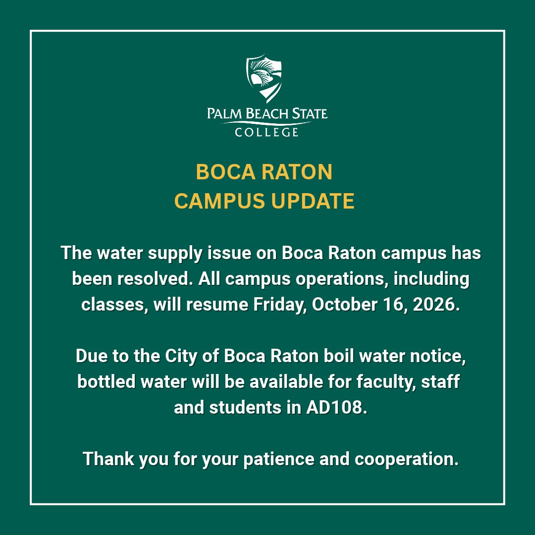 PBStateCollege's tweet photo. The Boca Raton campus will resume normal operations on Friday, October 16. Due to a City of Boca Raton boil water notice, bottled water will be available for faculty, staff and students in AD 108.

Thank you for your patience and cooperation. https://t.co/RSzjrrItq5