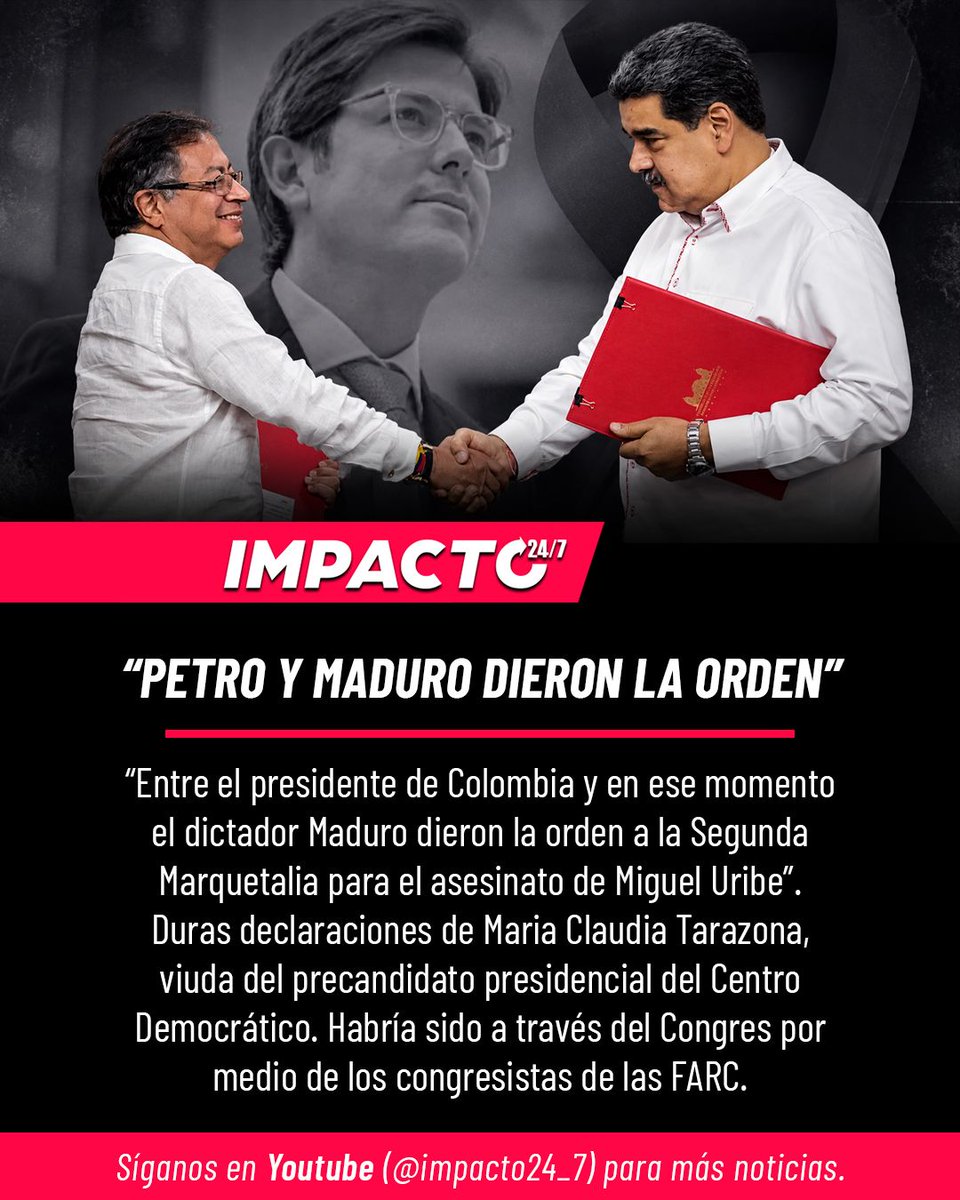 Impacto24_7's tweet photo. 🚨🇨🇴 URGENTE | Gravísimos señalamientos de María Claudia Tarazona, viuda de Miguel Uribe Turbay. Dijo en reciente entrevista que Petro y Maduro habrían ordenado el magnicidio a la Segunda Marquetalia a través del Congreso con congresistas de las FARC. Menciona directamente al temible guerrillero Luis Alberto Albán, alias Marcos Calarcá.