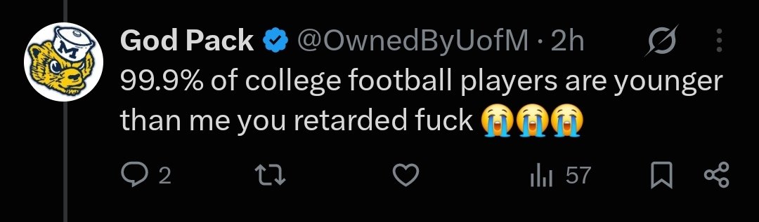 owninglosers's tweet photo. @OwnedByUofM Bro are you actually that retarded🤣🤣🤣🤣🤣🤣🤣🤣🤣🤣🤣 you are older  than the players you fucking mega retard https://t.co/9a1c7C6LHd