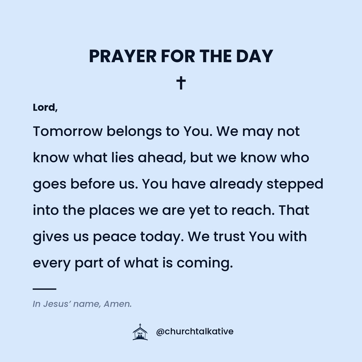 churchtalkative's tweet photo. Let's trust Him with tomorrow 🙏 https://t.co/nBB52QsrhF