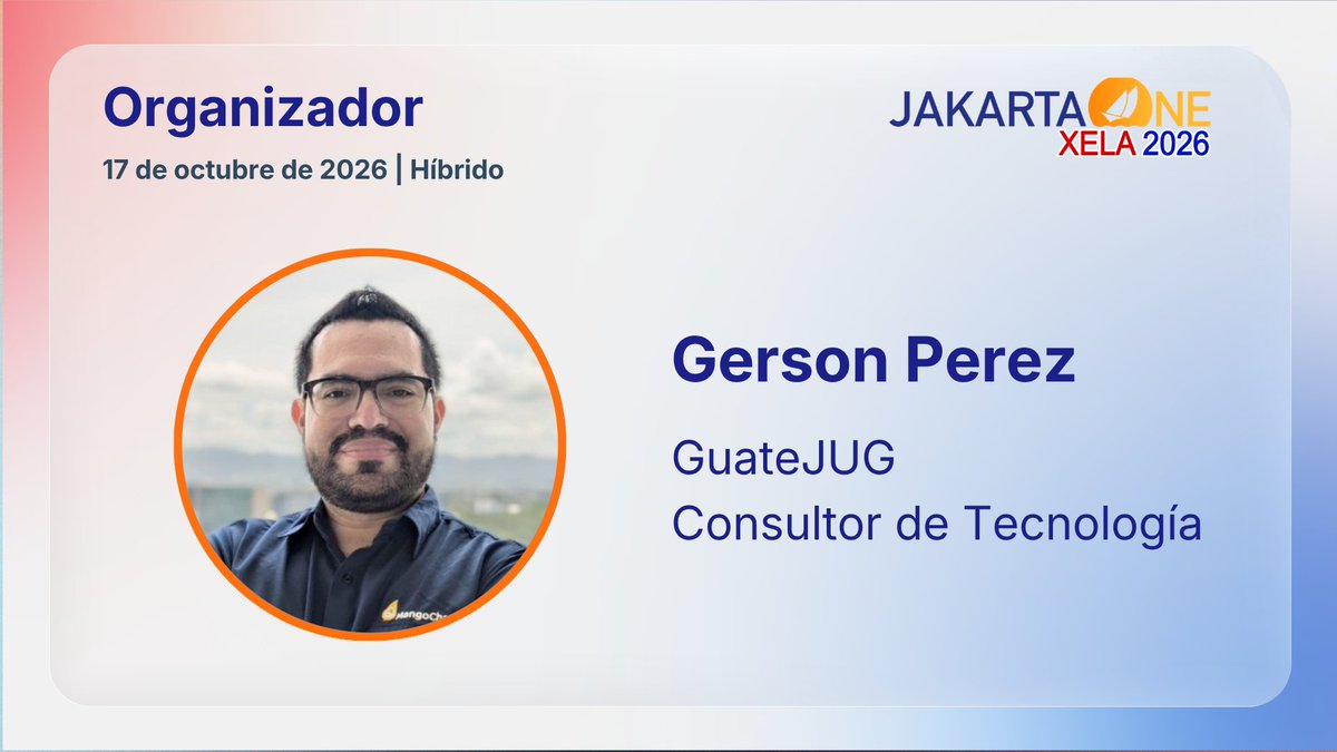 JakartaOneEsp's tweet photo. 💙 Meet @iamgersoft , organizer at JakartaOne Guatemala 2026.

Technology Consultant at Improving and GuateJUG member with 15+ years of experience helping organizations modernize legacy systems and adopt scalable digital solutions.

Register: https://t.co/kxkG8SAklY

#JakartaEE https://t.co/J0HPkqE5dO