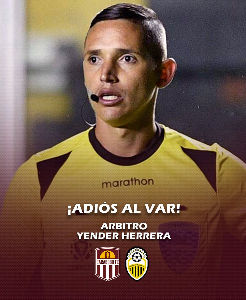 GranateCircuito's tweet photo. ¡Adiós al VAR! 👋🏻

⚖️ El principal del partido será Yender Herrera. El aragueño estará acompañado por Francheskoly Chacón (1er asistente), Ramón López (2do asistente) y Hernán Velásquez (4to árbitro). https://t.co/naGBMYfxjD