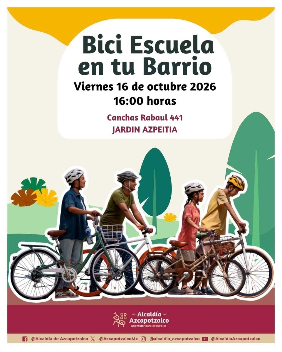 AzcapotzalcoMx's tweet photo. 🚲 ¡Aprendamos a movernos en bici por nuestro barrio!

Te invitamos a participar en Bici Escuela en tu Barrio, un espacio para acercarnos al ciclismo y fomentar una movilidad más segura y saludable.

📅 Viernes 16 de octubre
🕓 16:00 h
📍 Canchas Rabaul 441, Jardín Azpeitia.

¡Te esperamos para pedalear juntos! 💛
