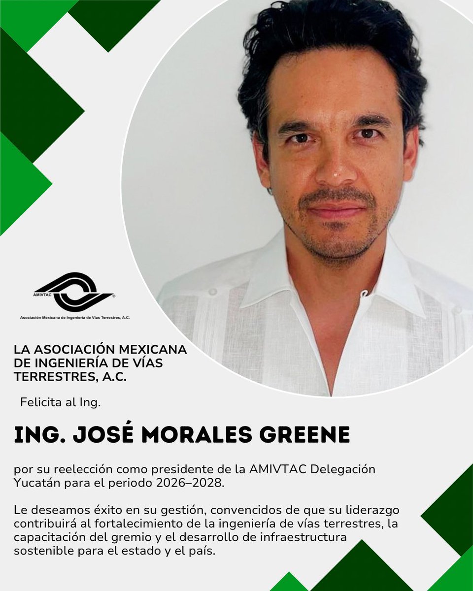 AMIVTACmx's tweet photo. La Asociación Mexicana de Vías Terrestres, A.C. felicita al Ing. José Morales Greene por su reelección como presidente de la Delegación Yucatán para el periodo 2026–2028.
¡Le deseamos una gestión exitosa!

#AMIVTAC #VíasTerrestres #Yucatán https://t.co/4eBkifriQK