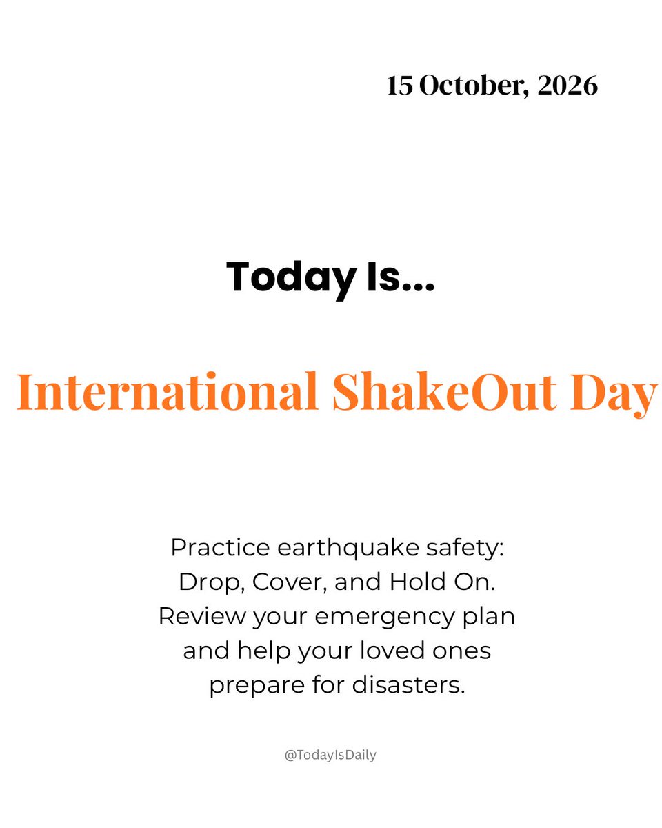 TodayIsDaily_'s tweet photo. Preparedness saves lives! 🌎 International ShakeOut Day reminds us to practice earthquake safety: Drop, Cover, and Hold On. Take a moment to review your emergency plan and help your family stay prepared.
#ShakeOut #EarthquakeSafety #DisasterPreparedness #EmergencyPlanning #StaySafe
@ShakeOut @ReadyGov @FEMA @USGS @UNDRR