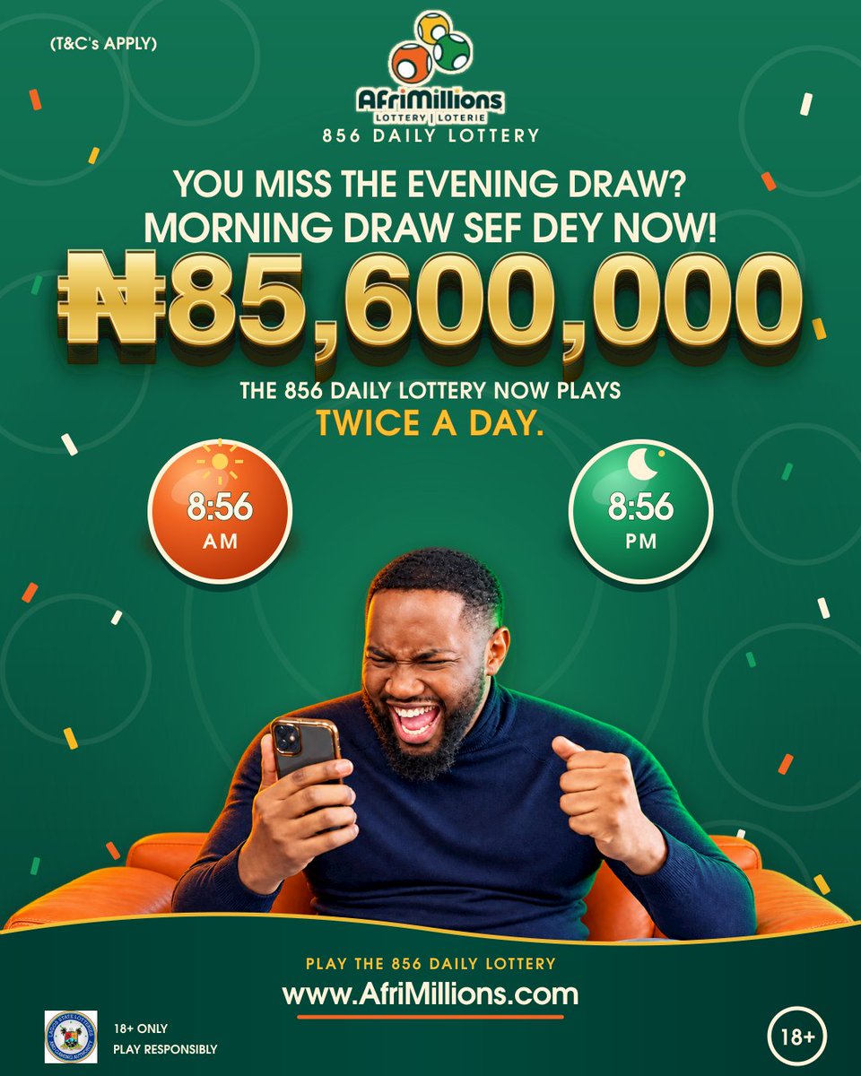 AfriMillions_NG's tweet photo. You miss the evening draw? Morning draw sef dey now!

The 856 Daily Lottery now draws twice a day, at 8:56AM and 8:56PM.

Match 5 numbers and take ₦85.6 million. Match 4 for ₦856,000.