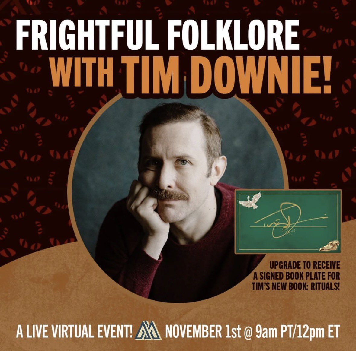 Stands's tweet photo. Things are about to get a little weird. 👀 Join Tim Downie for FRIGHTFUL FOLKLORE, a live virtual event exploring the strange, spooky, and sometimes downright terrifying stories that have been passed down through generations!
And for those who like a little something extra, you can upgrade to receive a signed bookplate for Tim's new book, Rituals!

November 1 at 12 PM ET / 9 AM PT.

@BeMomentus 

Grab your ticket at https://t.co/nVBluv65R6 /link in bio