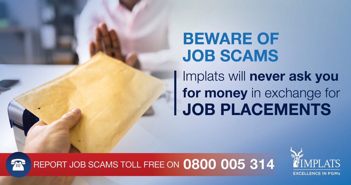 Implats's tweet photo. Think twice before responding to a job offer. Not every Implats job advert or recruitment message is genuine. https://t.co/BaGoFPEOtM