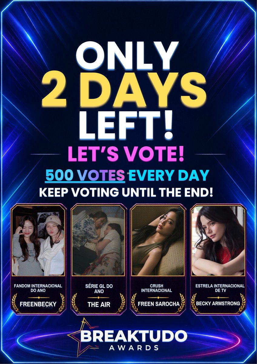 fbrankingvn's tweet photo. #freenbecky #srchafreen‌ #beckysangels‌
🌟BREAKTUDO Awards 2026 🌟
📆 10:00 AM on October 18 (BKK time)

ONLY 2 DAYS LEFT AAAAAAAAAAAAAAAAAA!!!!

YOU HAVE VERY LIMITED TIME to secure our 1st rank in 4 CATEGORIES!!!!

NO TARGET - VOTE AS MUCH AS YOU HAVE FREETIME NOW!!!!

📌Voting website: https://t.co/vdQutzLsUL

1⃣ GL Series of the Year - The Air
🔗https://t.co/2B5tNc9Dku

2⃣International Crush - Freen Sarocha
🔗https://t.co/sQoTEDUbqP

3⃣International TV Star - Becky Armstrong
🔗https://t.co/ssR7tMH9t0

4⃣International Fandom of the Year - FreenBecky
🔗https://t.co/O58eIITI1l

✅ Free voting, unlimited.
✅ Click 5 times in a row to vote 5 votes
✅Watch guideline video in quoted post

- With @WikiFreenBecky @FreenBecky_Data
@centralfb_br -