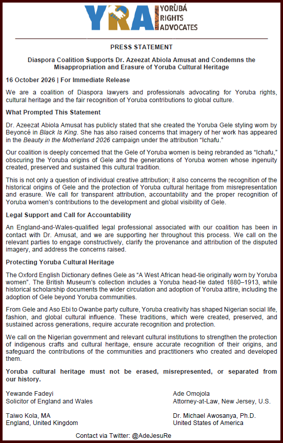 AdeJesuRe's tweet photo. Yoruba Rights Advocates issue this Statement in support of Dr. Azeezat Abiola Amusat, calling for accountability over the misrepresentation and misappropriation of Gele. We also call for an end to the erasure of Yoruba from our cultural heritage.
See Image Below. https://t.co/WEiPbW0s3c