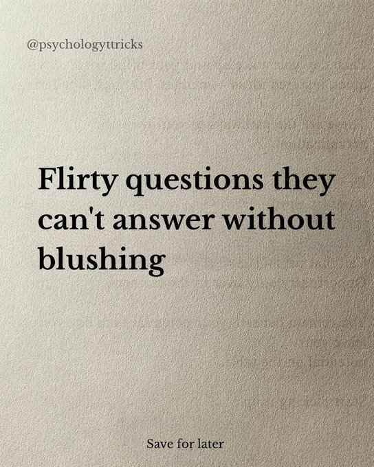 LumaAIX's tweet photo. Flirty Questions They Can't Answer Without Blushing.

A Thread. https://t.co/8zHhBnK1W7