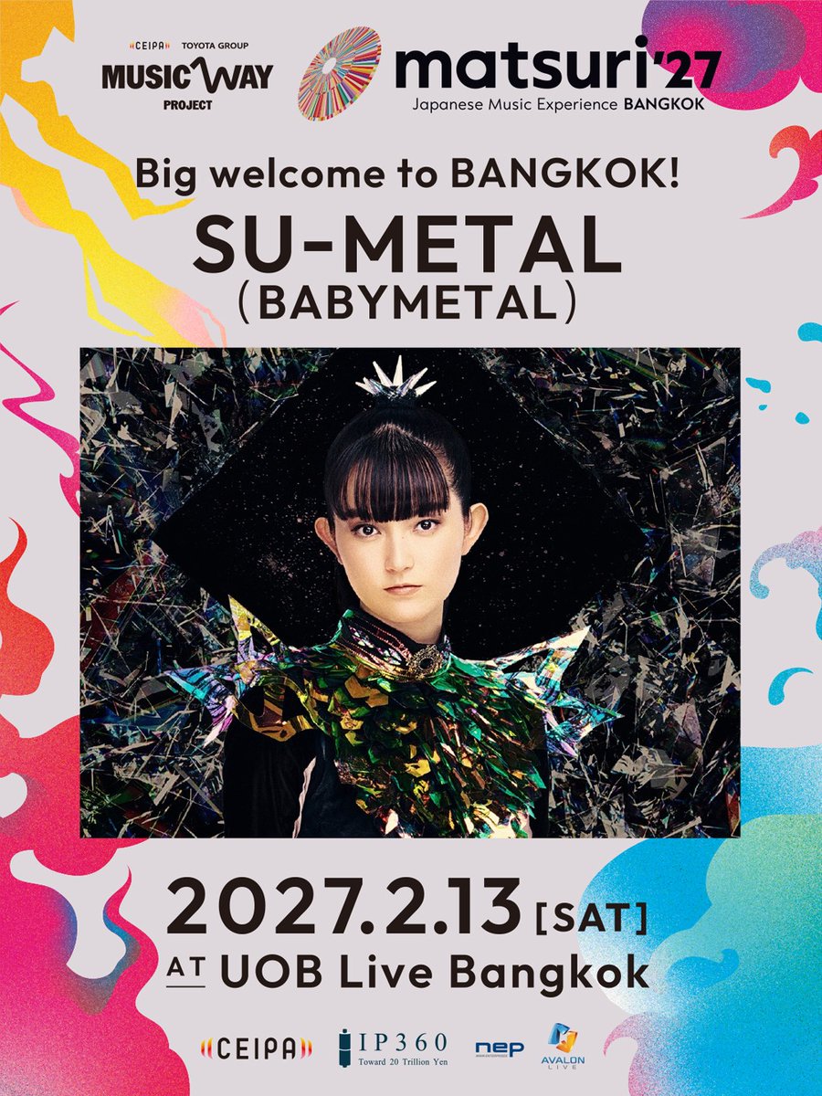 BABYMETAL_JAPAN's tweet photo. SU-METAL will appear as a special guest at  "matsuri ‘27: Japanese Music Experience BANGKOK " in Bangkok, Thailand, on February 13! 🇹🇭🔥
🔗https://t.co/SKPevBeNLD https://t.co/hXh2ClYxAK
