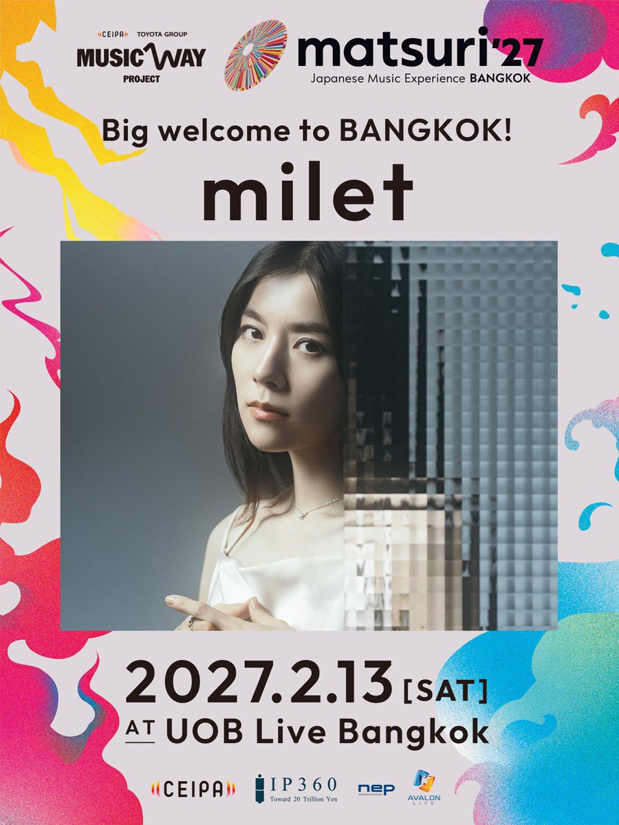 Officialavalon's tweet photo. 🇹🇭 matsuri ’27: Japanese Music Experience BANGKOK
Following its massive global debut in Los Angeles, matsuri is bringing the ultimate Japanese music showcase to Bangkok! Celebrating the 140th Anniversary of Thailand-Japan Diplomatic Relations with one night only!
🔥 Featuring 3 top-tier J-Pop & J-Rock Divas:

* AiNA THE END: Known for her distinctively expressive vocal style and massive hit "Kakumei Douchuu - On The Way" (Dandadan Season 2), which rapidly crossed 300 million streams.

* LiSA: The global Anisong Queen behind the fiery anthem "Gurenge" (Demon Slayer: Kimetsu no Yaiba), along with iconic themes from Fate/Zero, Sword Art Online, and The Irregular at Magic High School.

* milet: The international powerhouse vocalist featured in Frieren: Beyond Journey's End, bringing her globally-influenced sound from her latest studio album Made of Glass.

Plus Special Guests:

* POTATO: Thailand's legendary pop-rock band, representing Thai music culture to build a cross-cultural bridge between both nations.

* SU-METAL (BABYMETAL): The vocal and dance performer of BABYMETAL, world-renowned for their distinctive "KAWAII METAL" style.

✨ Bonus: Exclusive, one-of-a-kind collaboration stages you won't see anywhere else!

📅 Date: Saturday, February 13, 2027
⏰ Time: 18:00 - 22:00 (approx. ending time)
📍 Venue: UOB LIVE (6th Floor, EMSPHERE)
🎟️ Ticketing Info:

- Ticket Prices: 2,800 / 3,000 / 3,500 / 3,800 THB
- Public Sale: Sunday, November 1, 2026, from 11:00 AM onward.
- Ticketing Outlet: All ThaiTicketMajor channels. First-day sales are online only.
Set your notifications and follow Avalon Live so you don't miss out on ticket day!

#matsuri_BANGKOK
#LiSA
#LiSA15th
#milet
#AiNATHEEND
#アイナジエンド
#BABYMETAL
#POTATOBand
#UOBLIVE
#CEIPA