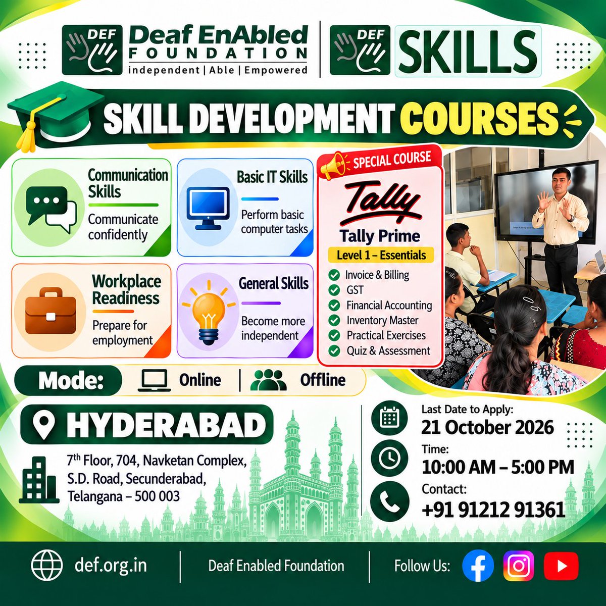deafenabled's tweet photo. Boost your career with DEF’s Skill Development courses in Hyderabad! Learn Basic IT, Tally Prime, and workplace readiness. Apply by October 21st! Call +91 91212 91361 to join.

#DEF #ISL #Deaf #Skills #Deafemployment https://t.co/0XFgbPXbqi
