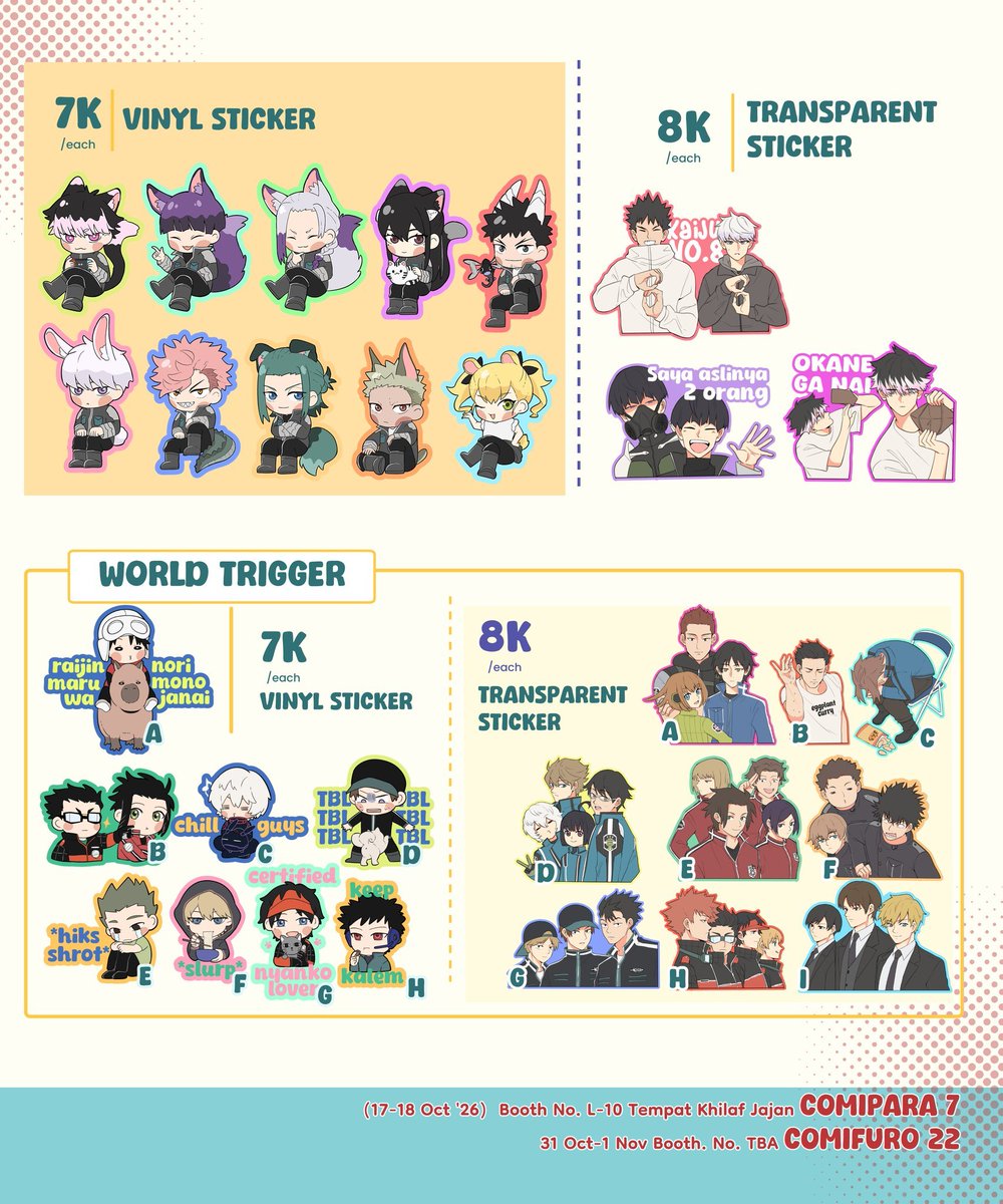 WATORIFESS's tweet photo. Watorifess info:

Yang weekend ini( 17-18 Oktober) dateng ke #comipara7 

Kalo cari fan merch watori / world trigger bisa mampir ke 2 lapak ini

Lapak @amemonm di Booth No. L-10 "Tempat Khilaf Jajan" (stok terbatas untuk ots)

&amp;

Lapak @syhyey di booth G-16 (ots only) https://t.co/lOzcsqO1x5