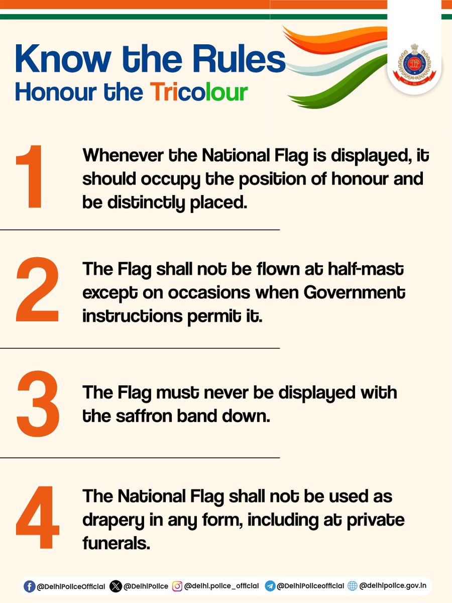 DelhiPolice's tweet photo. Our Tricolour deserves the highest respect. 
Let patriotism reflect in every gesture.🇮🇳

Respect the Flag. 
Uphold the Pride.
  
@LtGovDelhi

#DPUpdates https://t.co/glI7NgKQp5