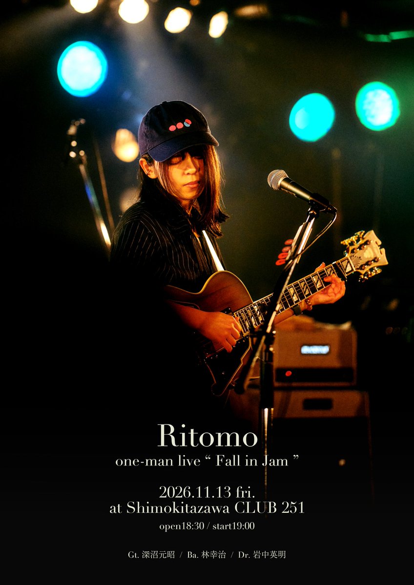 Ritomonster's tweet photo. 11/13(金) at 下北沢 CLUB251

#Ritomo one-man live
"Fall in Jam"

= band set =
Gt. 深沼元昭 / Ba. 林幸治 / Dr. 岩中英明

1ヶ月切りました！
楽しみな気持ちが溢れています！🔥

ticket⇩
https://t.co/xoZpMmE3on https://t.co/mKRttNEsRo