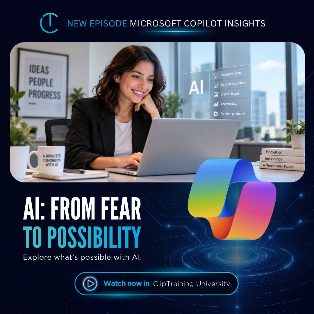 ClipTraining's tweet photo. AI conversations often focus on the future. But there’s another conversation worth having: what AI makes possible today.
This month’s Copilot Insights explores the shift from fear to possibility.

🎬 Watch now in ClipTraining University.

#MicrosoftCopilot #AI #CopilotInsights https://t.co/n0ef3M0lrp