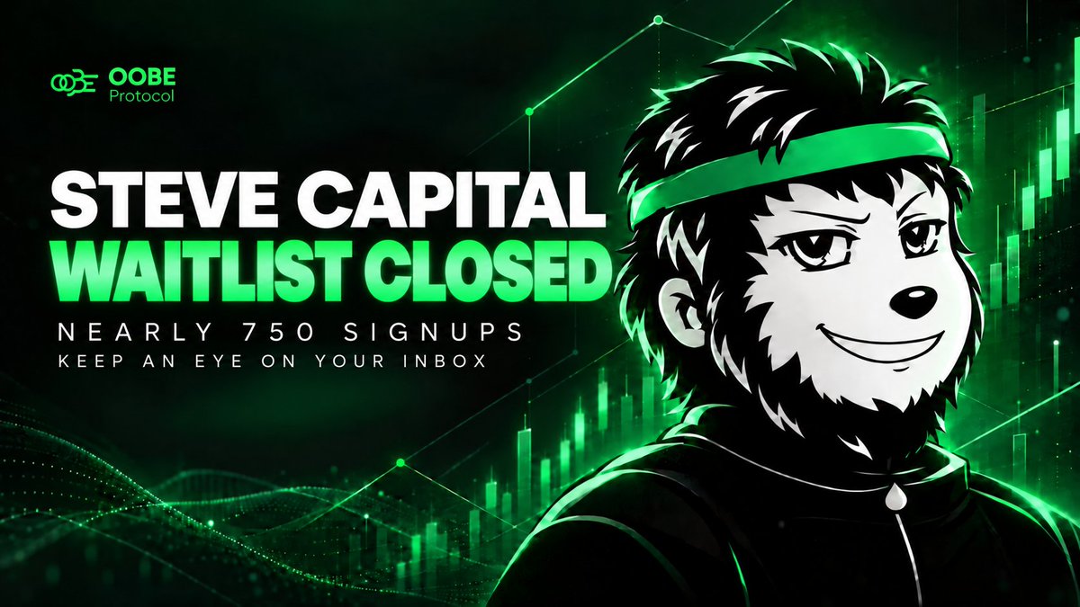 OOBEonSol's tweet photo. The Steve Capital waitlist is now officially closed.

Nearly 750 signups. Thank you for the interest in what we are building.

If you signed up, keep an eye on your inbox over the next few hours.

More updates to follow.