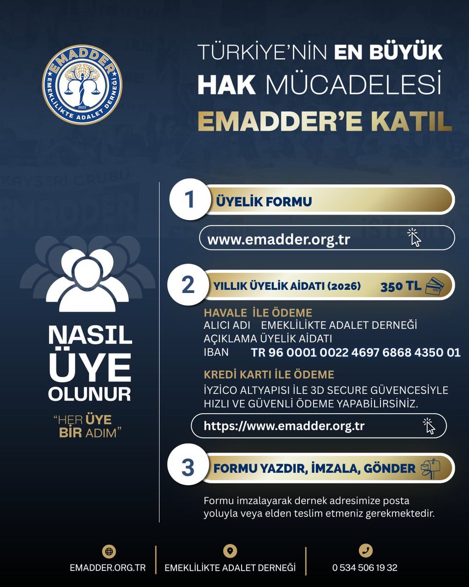 EmadDernegi's tweet photo. BİZ BU MÜCADELEYİ BİRLİKTE BÜYÜTÜYORUZ!

📌 2026 Yılı Üyelik Aidatı: 350 TL

🏦 IBAN: TR96 0001 0022 4697 6868 4350 01

Kredi Kartı ile web sitemiz üzerinden ödeme yapabilirsiniz 
👇🏻👇🏻👇🏻
🌐 https://t.co/JTnGNiaDfL

Aynı ülkede, yalnızca birkaç gün veya ay farkla işe başladığımız için yıllarca daha fazla çalışmak zorunda bırakıldık. Adaletli bir emeklilik sistemi için sesimizi yükselttik.

Kademeli emeklilik mağduriyetini anlatmanın en somut ve güçlü yolu, resmi üye sayımızla bu mağduriyetin büyüklüğünü ortaya koymaktır.

Muhalefetten iktidara her kapıyı çaldık, mitingler düzenledik, meydanlarda ve televizyon ekranlarında sesimizi duyurduk. Türkiye’nin en büyük sosyal medya etkinliğine imza atıyoruz her gün.

Bunların arkasında emek, inanç ve binlerce insanın dayanışması var.
Ama mücadelemiz henüz bitmedi!

Sen de EMADDER’e üye ol. Çünkü her yeni üye, haklı mücadelemizin büyüyen gücüdür.

@EmadDernegi
#KademeliEmeklilik 
#KademeGecikemez