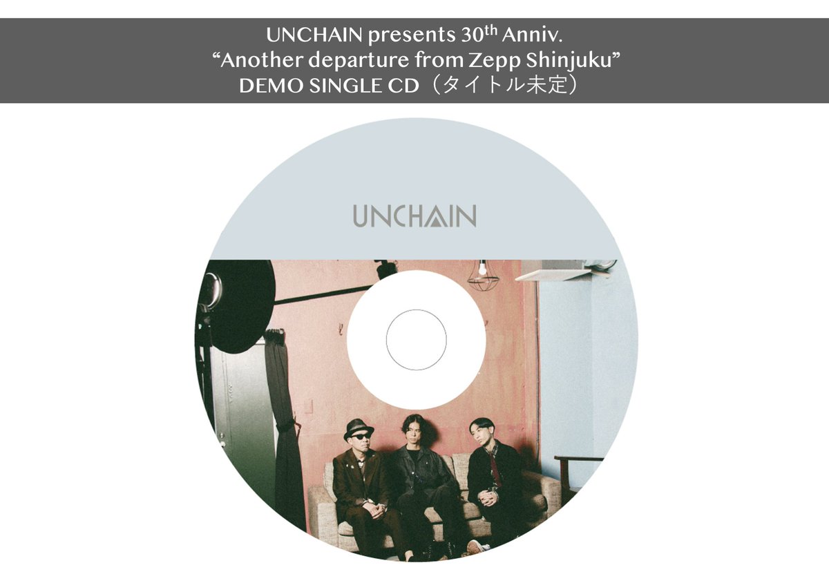 unchainofficial's tweet photo. ＼新曲披露決定✨／
#UNCHAIN30th Anniv.
"Another departure from Zepp Shinjuku"
11/29(日)
Zepp Shinjuku (TOKYO)
Open16:00/Start17:00

本公演で新曲披露&amp;デモCDを数量限定で販売決定🔥
盛りだくさんの30周年記念公演をお見逃しなく👀

先着チケット🎫
https://t.co/MHof36VXfN https://t.co/Wb320w4hsM