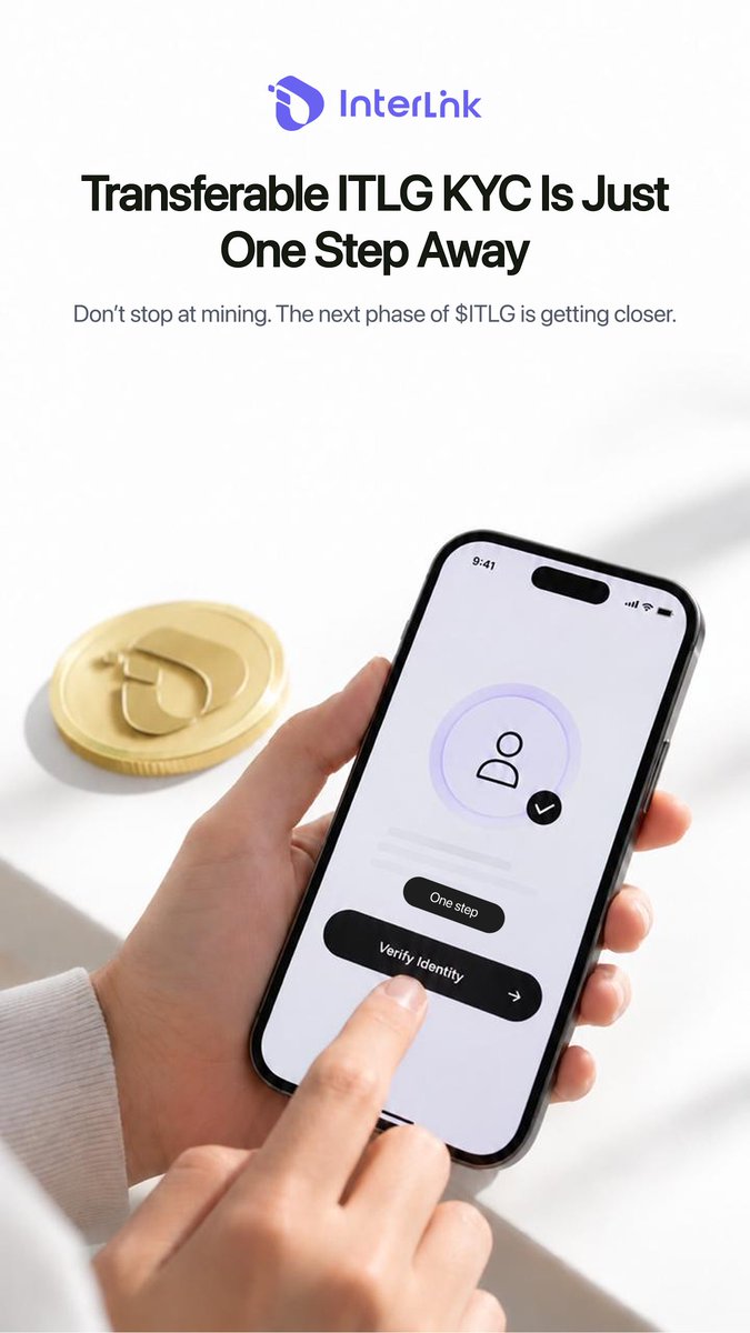 inter_link's tweet photo. Transferable ITLG KYC is just one step away. 👀

As the InterLink ecosystem continues to evolve, the next phase of the $ITLG journey is beginning to come into view one that moves beyond simply accumulating $ITLG and gets the community closer to transferability and broader utility across the ecosystem.

For everyone who has been mining, participating, and following the journey so far, this is the moment to stay ready for what comes next.

One step away. One step closer to the next phase of $ITLG.

Don’t stop at mining. The journey is moving forward.

#InterLink #ITLG #ITL