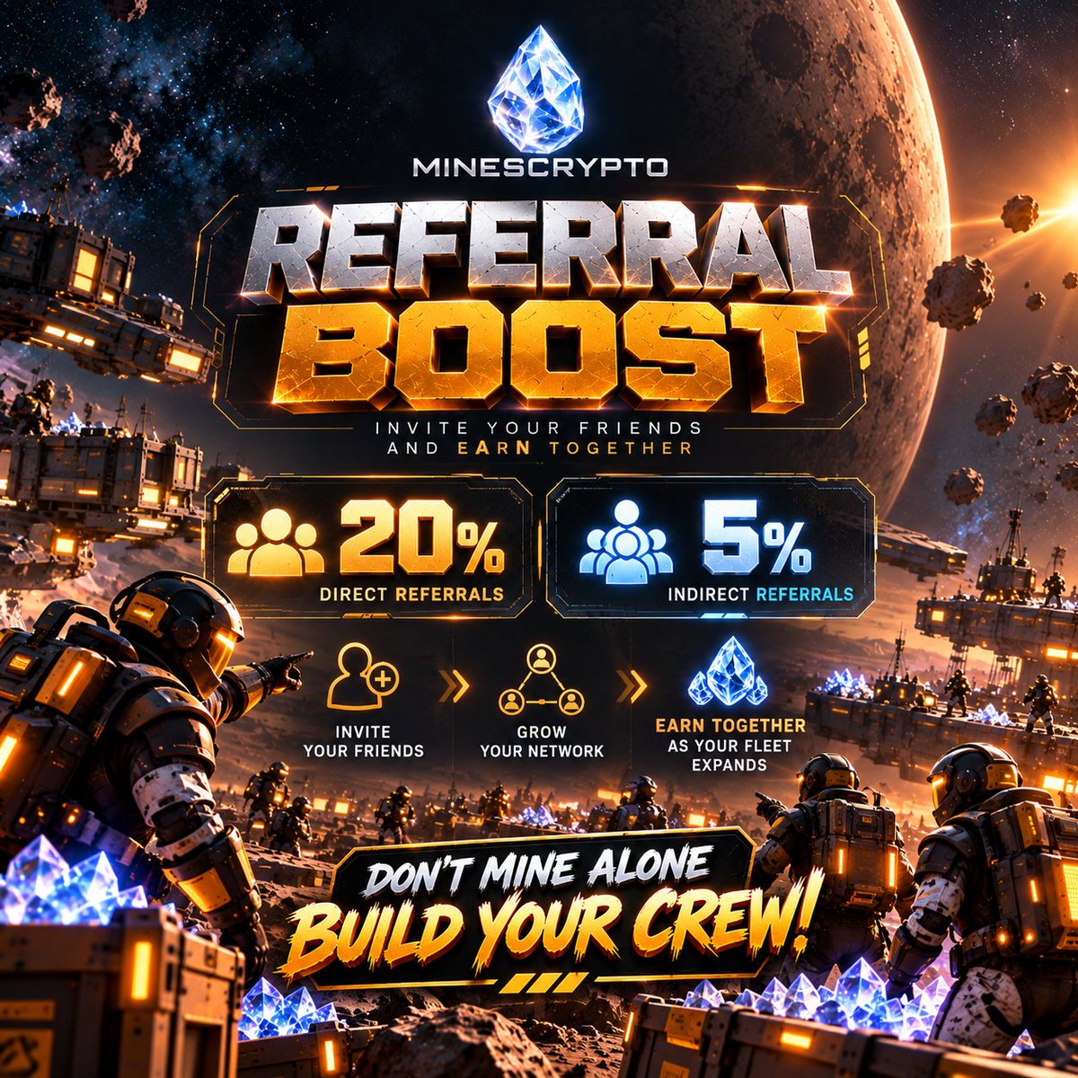 MinesCryptoZNFT's tweet photo. 🚀💎 MINESCRYPTO REFERRAL BOOST IS HERE! ⛏️

Bring your friends into the universe and earn rewards TOGETHER! 🤝🚀

💰 20% DIRECT REFERRALS
⚡ 5% INDIRECT REFERRALS
👥 Invite your friends.
💎 Grow your network.
🚀 Earn together as your fleet expands!

The more you grow your community, the bigger your referral network becomes. 🌌
🔥 DON'T MINE ALONE. BUILD YOUR CREW!
🎮 Start playing now: https://t.co/Mt3gpuVjeY

#MinesCrypto #ETERNAL #Solana #Web3Gaming