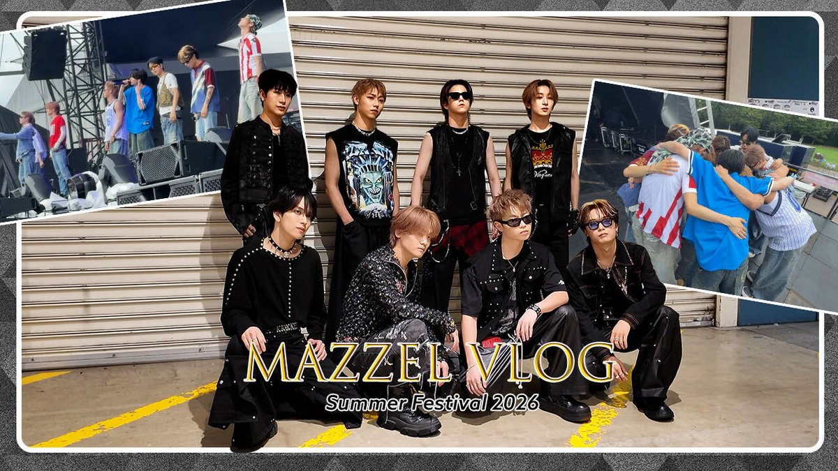 mazzel_official's tweet photo. [ YouTube🎥 ]

MAZZEL VLOG #まぜろぐ
夏フェス2026

https://t.co/MknGXNaOfj

#MAZZEL https://t.co/kaw0FBfNDm