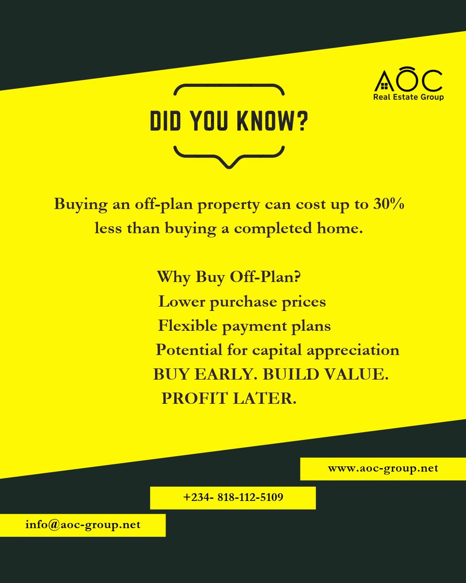 aocregroup's tweet photo. Buy early. Build value. Profit later!
Off-plan properties can offer lower entry costs, flexible payment plans, and potential capital appreciation.
Do your research and invest wisely.

#AOCRealEstateGroup #OffPlanProperties #RealEstateNigeria https://t.co/lgHUaObh8W