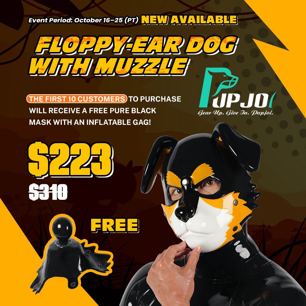 Pupjoi's tweet photo. 🐶 NEW DROP! Floppy-Ear Dog With Muzzle 🖤

🔥 LAUNCH SALE: $223 (Reg. $310)

🎁 FIRST 10 BUYERS get a FREE pure black muzzle with an inflatable gag!

🛒 Shop now: 
Pure Black Version： https://t.co/hCH8EmtGwU
Painted Version： https://t.co/3TLKdxoJic

🐾 BONUS GIVEAWAY with @cokeoysrers!

ONE lucky winner gets 2 FREE HOODS — one for you, one for your tagged pup or Master!

To enter:
❤️ Like + 🔁 Repost the ORIGINAL post
👀 Follow @cokeoysrers & @Pupjoi
💬 Tag your pup or Master in the ORIGINAL post!

⏰ Ends Oct 25 (PT)

⚠️ Enter via the ORIGINAL post quoted here!