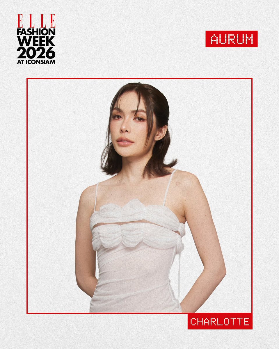 itscharlottyfam's tweet photo. SEE YOU AT THE TENT! 🔥

เตรียมพบกับ “ชาล็อต ออสติน“ ที่จะมาร่วมสร้างสีสันที่โชว์ AURUM ที่งาน ELLE Fashion Week 2026 at ICONSIAM 

วันที่ 23 ตุลาคมนี้ เวลา 18.00 น. เป็นต้นไป ณ ริเวอร์พาร์ค ไอคอนสยาม 

#ELLEFashionWeek2026 #EFW26ATICONSIAM
SMILEY BESIDE CHARLOTTE16
#ชาล็อตออสติน #CharlotteAustin @itscharlotty
