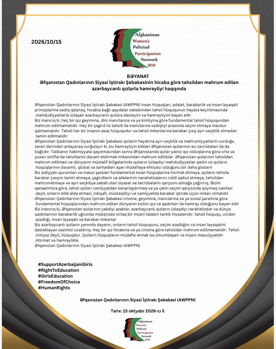 WomenAWPP's tweet photo. Solidarity Statement of the Afghanistan Women’s Political Participation Network with Azerbaijani Girls in Support of the Right to Education and Freedom of Hijab Choice
#SupportAzerbaijaniGirls
#RightToEducation
#GirlsEducation
#FreedomOfChoice
#HumanRights https://t.co/6FUKPscFev