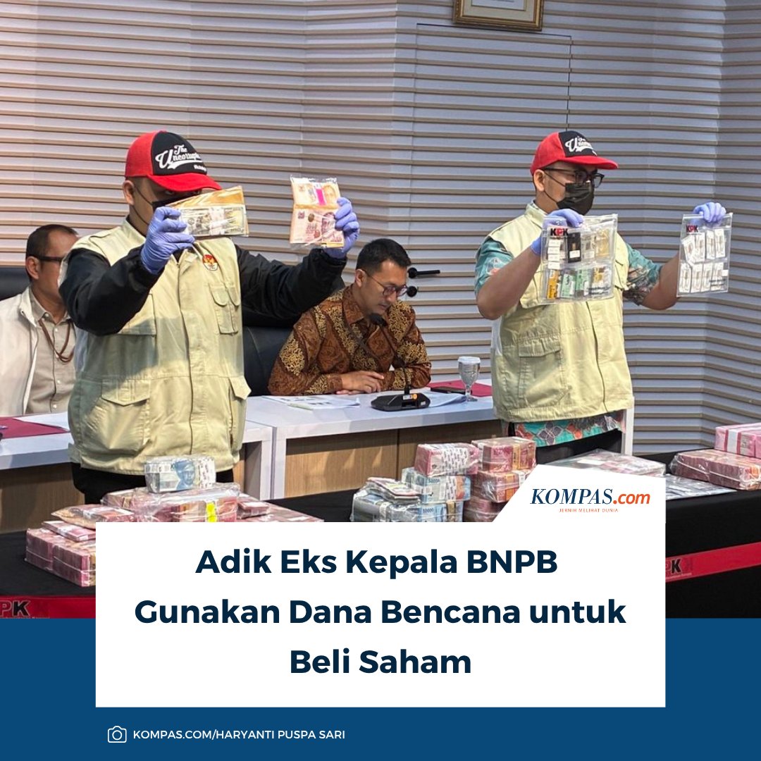 kompascom's tweet photo. Baca selengkapnya: https://t.co/hAGlcVMSkV

KPK mengungkap dana siap pakai BNPB diduga mengalir ke perusahaan terafiliasi dengan adik eks Kepala BNPB Suharyanto, Bima Setiawan yang kemudian digunakan untuk membeli saham senilai Rp 30,98 miliar.

~MS #BNPB #korupsi [2026101617301221]