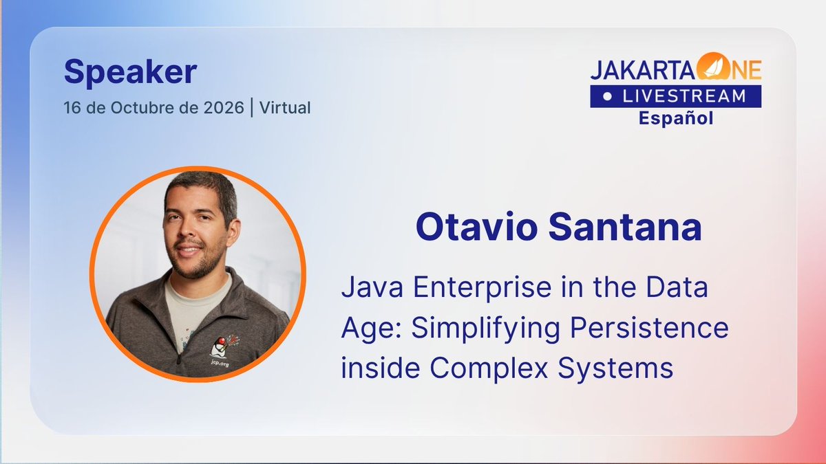 JakartaOneEsp's tweet photo. Próxima session: Java Enterprise in the Data Age: Simplifying Persistence inside Complex Systems
Registro: https://t.co/fbyoxb8Ic4
#JakartaEE #JavaEE #OpenSource #Livestream #Java #CloudNative https://t.co/hjFEc2IPMp