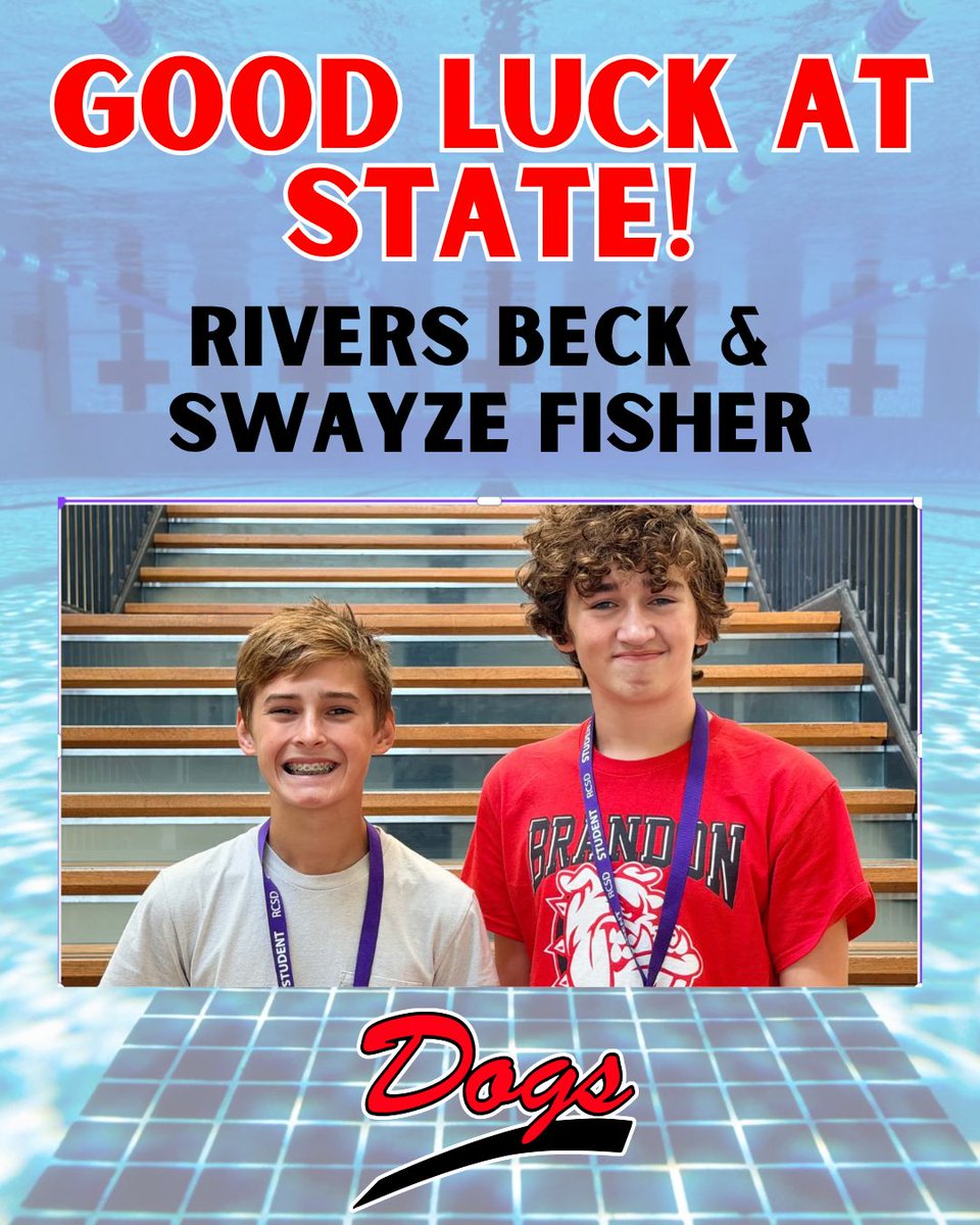 BMSDogsAthletic's tweet photo. Good luck to these BMS Swim Team members, Rivers &amp; Swayze, as they compete in the State Swim Meet today! Go Dogs! 🐾 https://t.co/WN8oKd7xxx