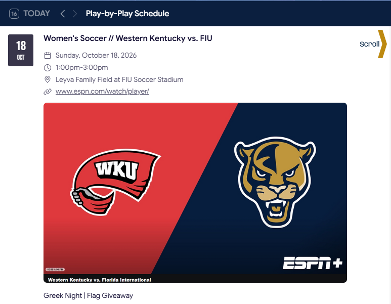 MiniAgentCB1's tweet photo. ⚽️Women's Soccer // Western Kentucky vs. FIU
​
📅Sunday, October 18, 2026
​⏰1:00pm
​🏟️Leyva Family Field at FIU Soccer Stadium
​📺https://t.co/W1c75R39E1

🎙️Play-by-Play @CBrooksSports 
💻 Schedule https://t.co/tvMEEOaCQf ⤵️ https://t.co/aUYpndQchl