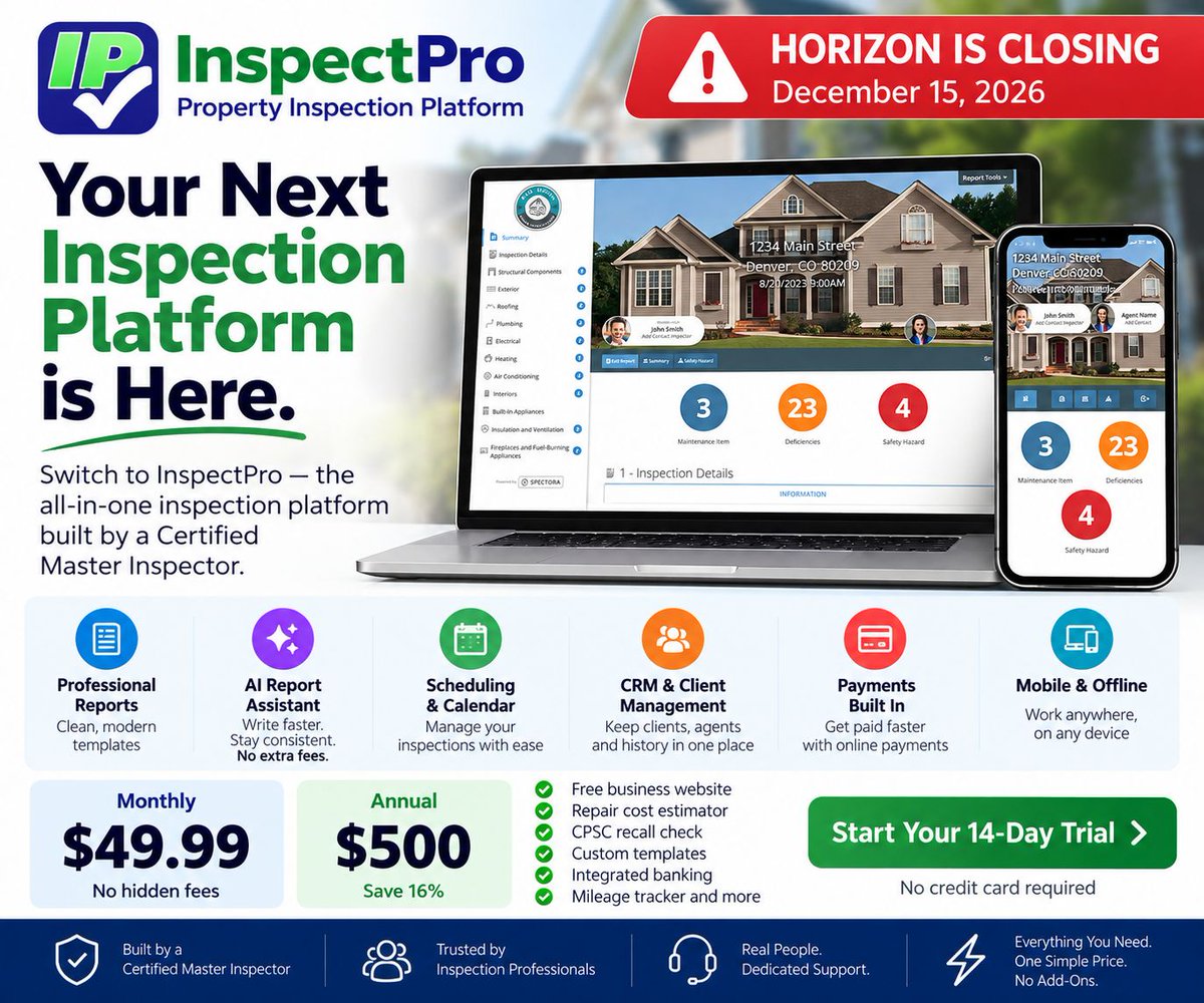 InspectProHQ's tweet photo. 🚨 Horizon Inspection Software is shutting down December 15.

Looking for your next platform?

InspectProHQ offers AI-powered reporting, scheduling, CRM, payments, offline access and more.

💰 $49.99/month or $500/year. No teaser rates.

https://t.co/8TD4QnE23K https://t.co/7vWkNmfaJK