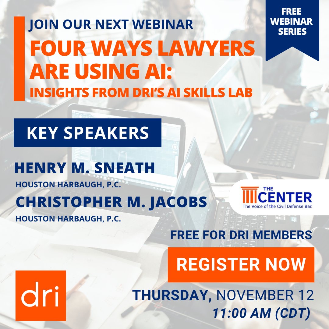 DRICommunity's tweet photo. Join DRI for our upcoming FREE webinar hosted by The Center brings together practical insights on how lawyers are putting AI to work. 

November 12, 2026 
11:00 AM – 12:00 PM CDT
Register: https://t.co/a10oWgpI9t 

Free for members. $50 for non-members. Earn 1.00 Hour of CLE. https://t.co/jh1Wjm1Gsg