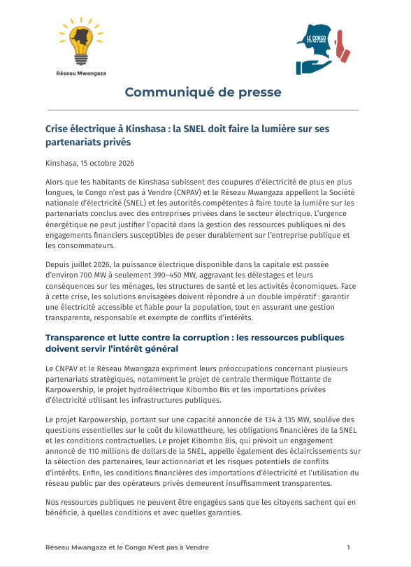 CorruptionTue's tweet photo. Crise électrique en RDC : pas de solution durable sans transparence !

Face aux délestages à Kinshasa, le #CNPAV et le  @MwangazaReseau  alertent sur les partenariats de la SNEL avec des entreprises privées : @karpowership , Kibombo Bis et les importations d’électricité.

Contrats, coûts, bénéficiaires effectifs et risques de conflits d’intérêts : nous demandons des comptes et des investissements durables au service de la population.

Lisez notre note conjointe : https://t.co/IJapoHq8eu 

@ARE, @SORAZIZ @SNELrdc , @ministère de l'énergie, @PrimatureRDC  @AssembleeNatRDC  @Presidence_RDC 
#CNPAV #RéseauMwangaza #SNEL

@resourmatters @raidukorg @luchaRDC @filimbi243 @CongoMines @afrewatch @crefdl @OearseRdc @PPLAAF