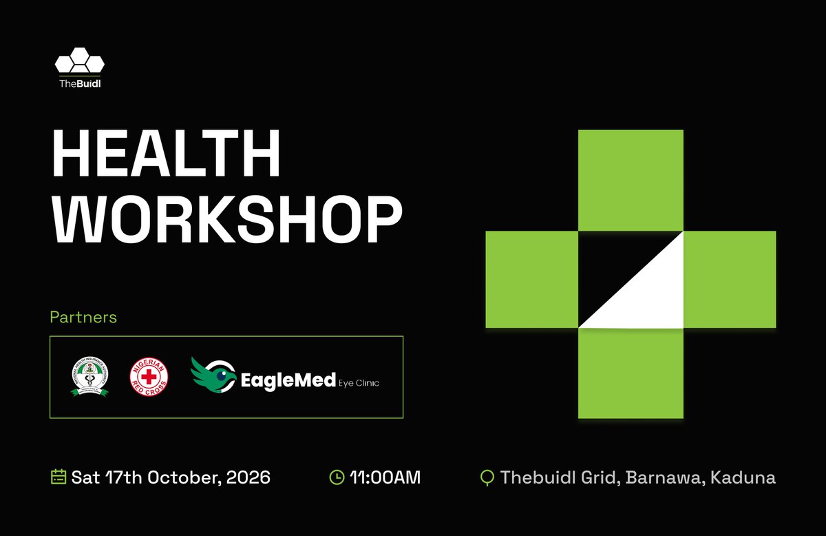 the_buidl's tweet photo. TheBuidl Health Workshop. Less than 24 hours to go⚡

Together with the Red Cross, NHIA, and Eagle Med, we’re bringing health and wellness into focus at TheBuidl Grid. Because a healthier community starts with taking care of its people.

Join us tomorrow for a transformative day of:
✅ Free medical check-ups
✅ Free eye care check-up
✅ Health awareness sessions
✅ Counseling for anyone who needs guidance
✅ First aid & safety tips from the Red Cross Team 

📍Venue: 10 Algeria Cresent, Barnawa Kaduna
🗓 Date: Saturday, 17th October 2026
⏰Time: 11:00 AM

See you there!

#TheBuidlGrid #HealthWeek