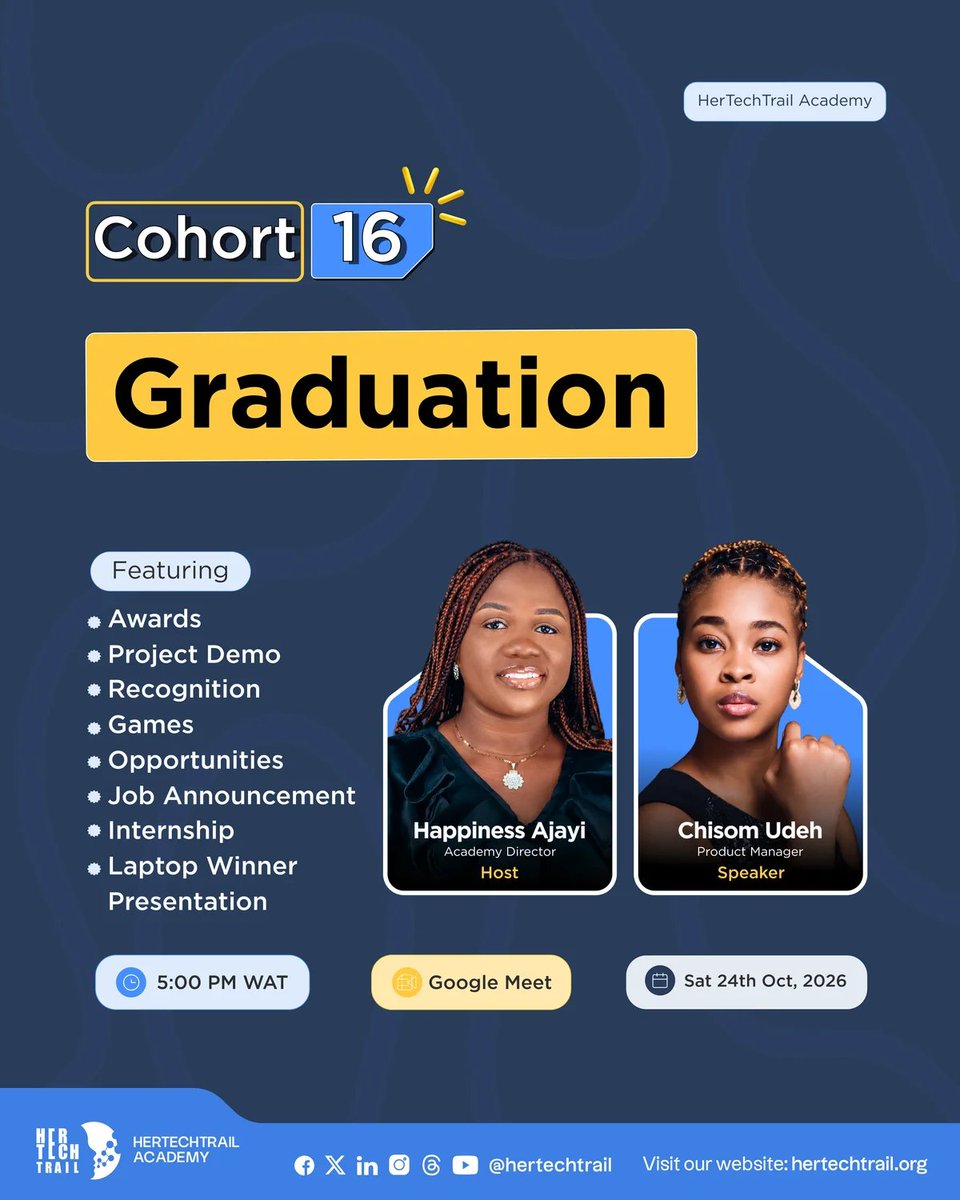 hertechtrail's tweet photo. 🎓🔔 GRADUATION BELLS ARE RINGING! 💙💛
Our Cohort 16 Techtrailers are graduating! 🥹🎉
 Join us as we celebrate their growth and hard work . 

📅 Oct 24 | ⏰ 5 PM WAT | 📍 Google Meet
Graduates, make some noise! 💙
#HerTechTrail #WomenInTech https://t.co/yziBU9TtmE