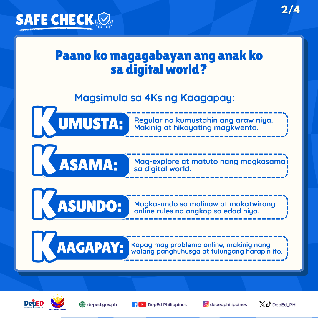 DepEd_PH's tweet photo. Mahalagang kaagapay sa paghubog ng mabuting asal at values ng mga bata ang pamilya. 

Sa #KaagapayProgram, binibigyan natin ang mga magulang at guardian ng praktikal na gabay at kaalaman mula sa mga eksperto upang mas maunawaan at masuportahan ang kanilang mga anak.

Narito ang ilang paalala para sa mas matatag na ugnayan at mas positibong paggabay sa ating mga anak.

#DepEdSchoolSafety #SafeCheck #DepEdPhilippines #BagongPilipinas