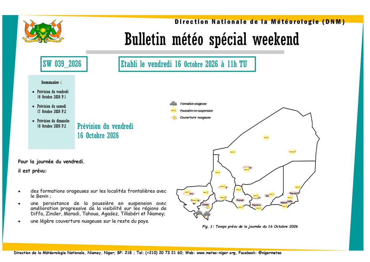 meteo_niger's tweet photo. 📅 Bulletin Météo Spécial Weekend du 16 octobre 2026
⏳Valable du 16 au 18 octobre 2026

Chaîne WhatsApp : https://t.co/e6nnq15jnP
Facebook : https://t.co/ay582IAsLu
Site Météo : https://t.co/OeeKjlYhXI

Météo Niger🇳🇪: Restez informés pour mieux vous protéger.
#Météo #Niger https://t.co/54i7Nj1ngz